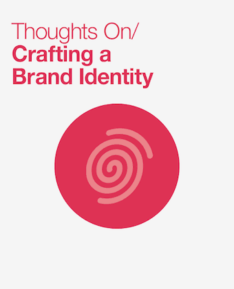 Thoughts on Social: Crafting a Brand Identity