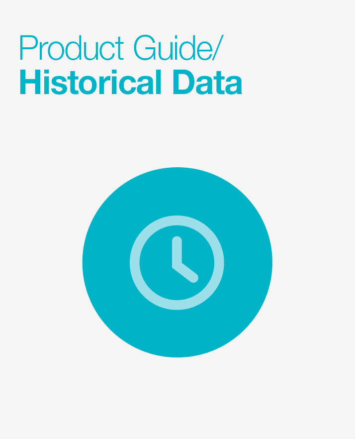 Product Guide: Historical Data
