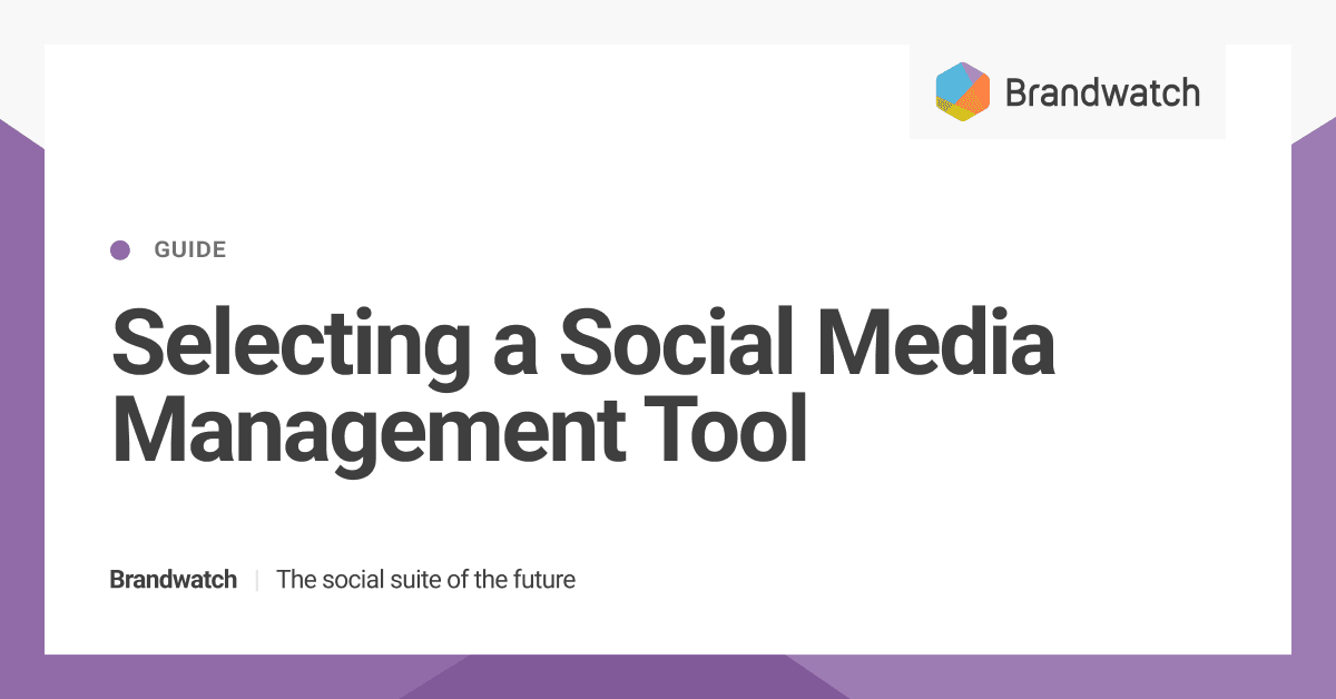 Selecting a Social Media Management (SMM) Tool