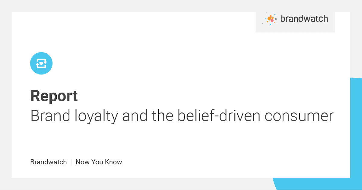 Brand loyalty and the belief-driven consumer