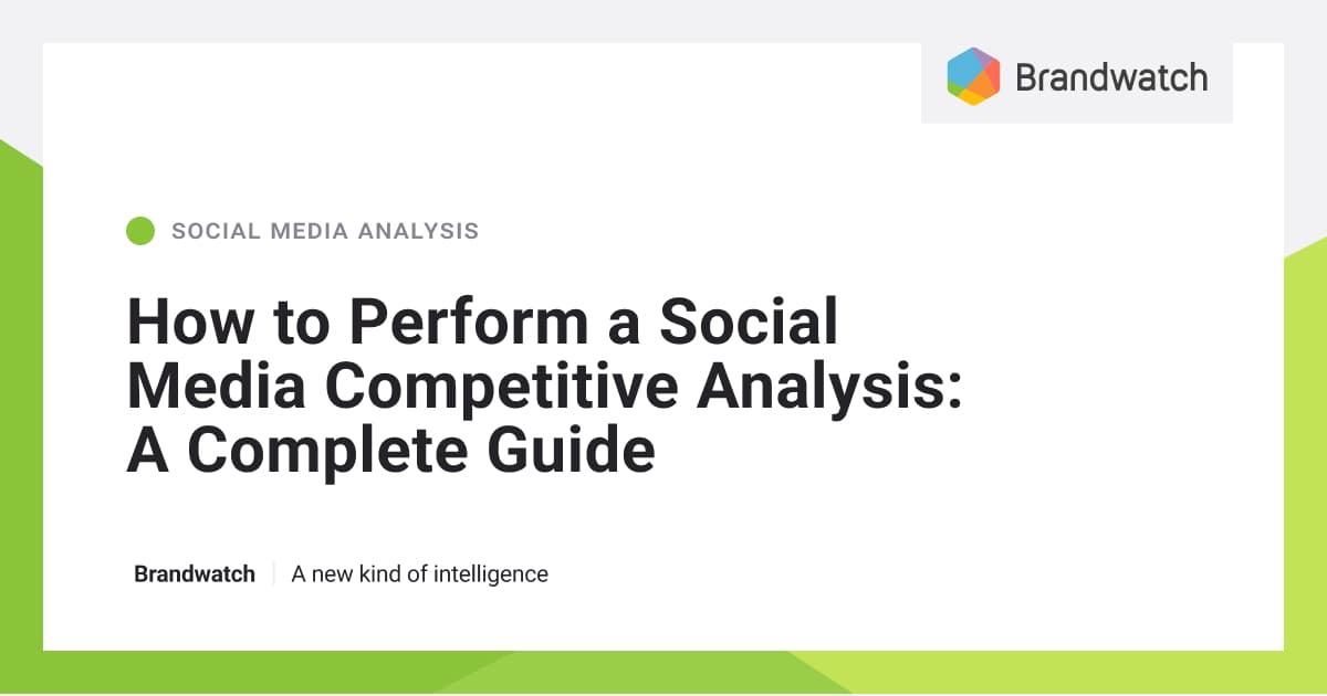 How to Perform a Social Media Competitive Analysis (Tools and Strategy)