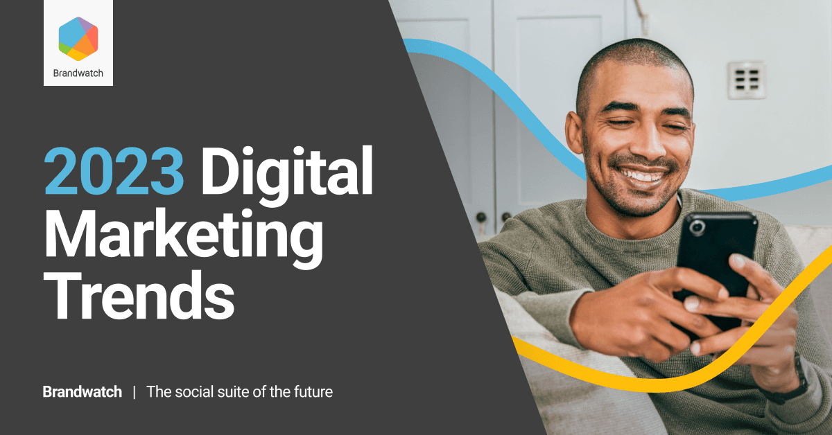 Digital Marketing Trends 2023