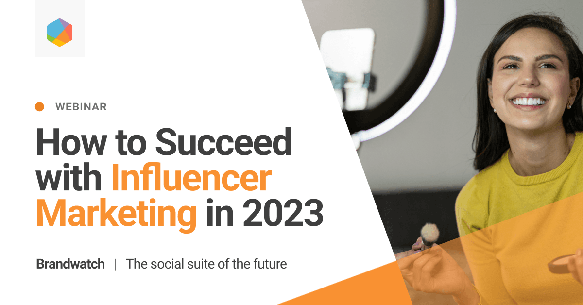 How to Succeed with Influencer Marketing in 2023