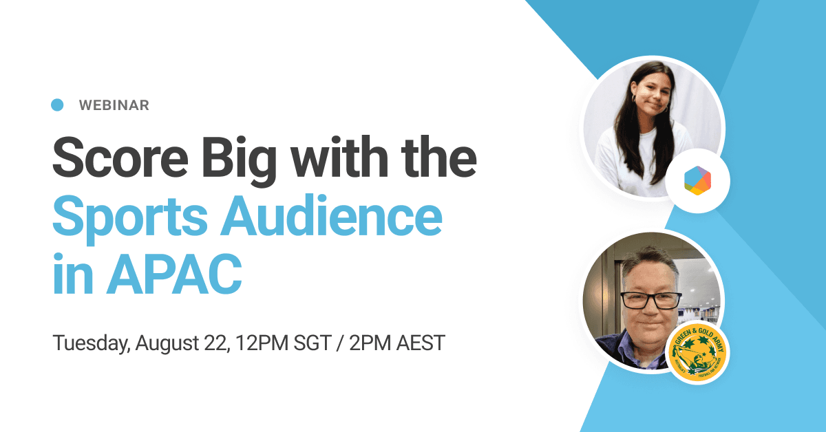 Score Big with the Sports Audience in APAC