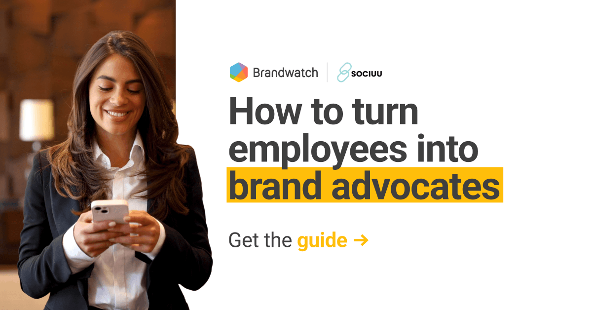Employee Advocacy: Turn Your Employees Into Brand Ambassadors