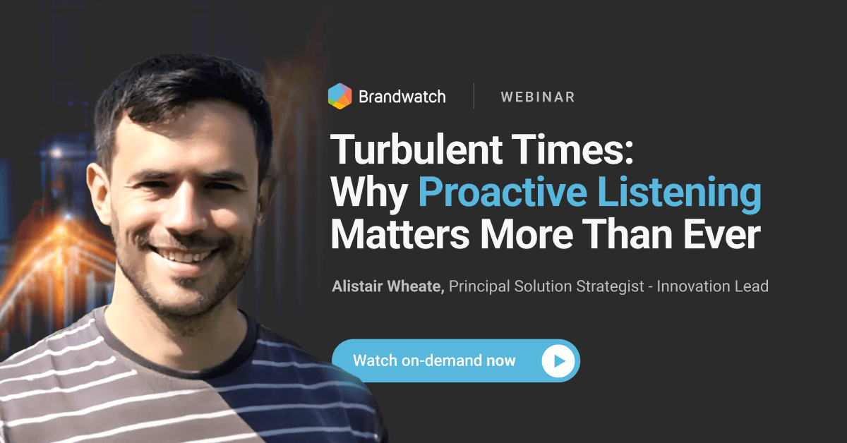 Turbulent Times: Why Proactive Listening Matters More Than Ever
